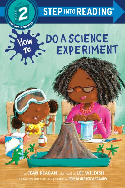 How to Do a Science Experiment (Step Into Reading)