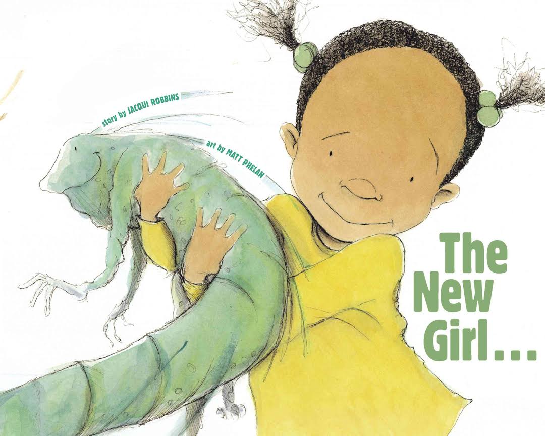 The New Girl . . . And Me by Jaqui Robbins.  A young girl smiles as she holds her large iguana in her arms. 