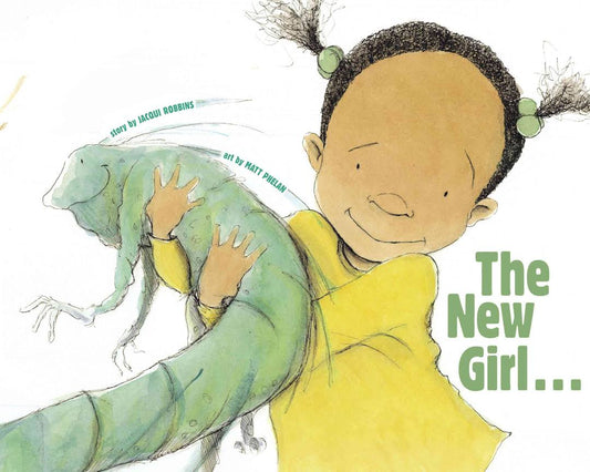 The New Girl . . . And Me by Jaqui Robbins.  A young girl smiles as she holds her large iguana in her arms. 